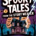 Spooky tales from the story weaver